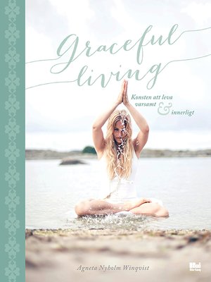 cover image of Graceful living